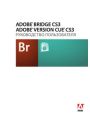 Adobe Bridge Versioncue CS3. Руководство пользователя.