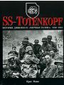 SS-Totenkopf. История дивизии СС "Мертвая голова". 1940-1945